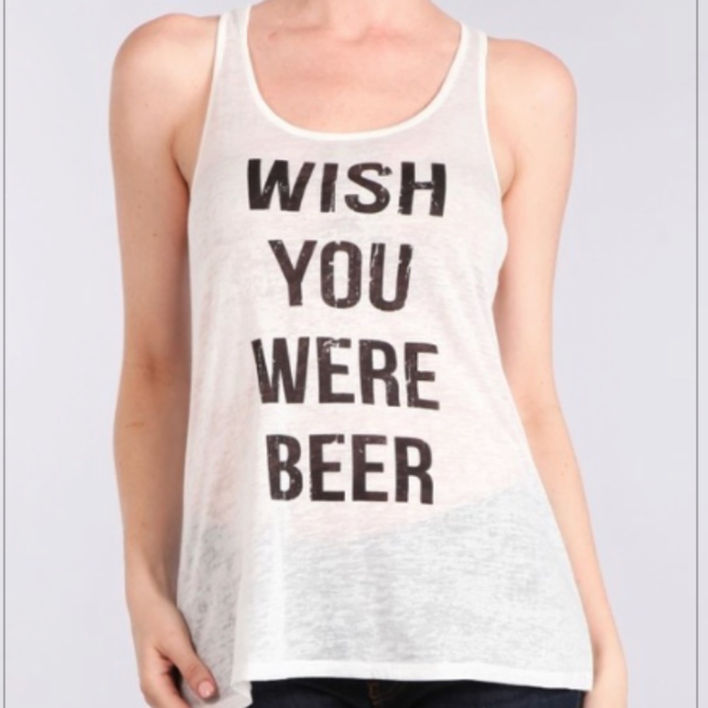 Wish you were Beer Tank Top